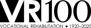 Vocational Rehabilitation 100 years - 1920 - 2020